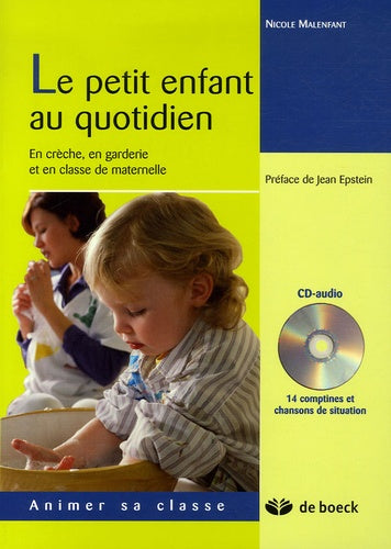 Le petit enfant au quotidien