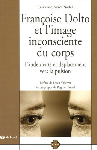 Françoise Dolto et l'image inconsciente du corps