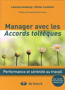 Manager avec les Accords toltèques
