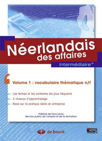 Néerlandais des affaires - volume 1 : vocabulaire thématique n/f
