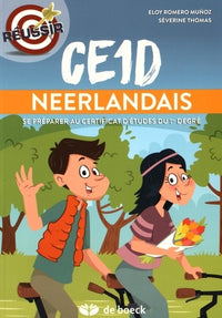 CE1D néerlandais: Se préparer au certificat d'études du 1er degré