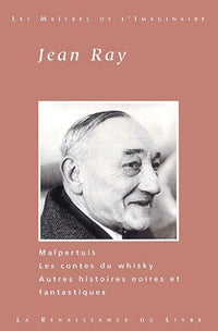 Oeuvres choisies : Malpertuis. Les Contes du Whisky. Autres histoires noires et fantastiques