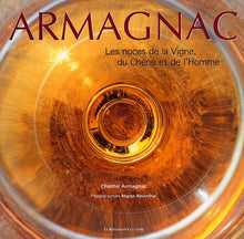Armagnac : Les Noces de la vigne, du chêne et de l'homme