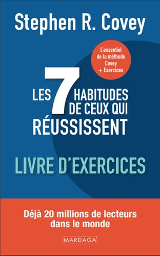 Les 7 habitudes de ceux qui réalisent tout ce qu'ils entreprennent