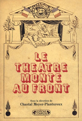 Le théâtre monte au front