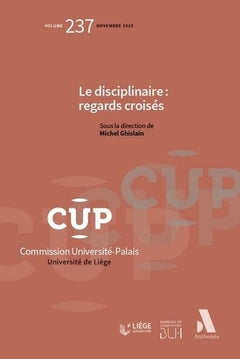 Le disciplinaire : regards croisés