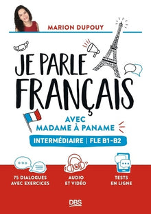 Je parle français avec Madame à Paname