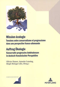 Mission écologie Auftrag Ökologie