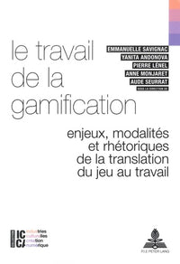 Le travail de la gamification