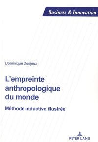 L'empreinte anthropologique du monde