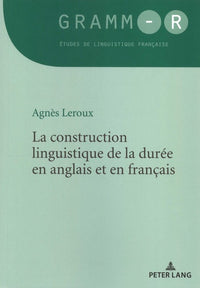 La construction linguistique de la durée en anglais et en français