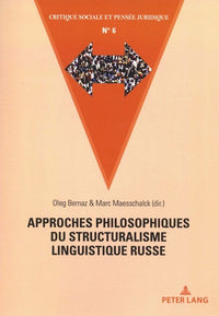Approches philosophiques du structuralisme linguistique russe