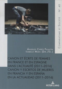 Canon et écrits de femmes en France et en Espagne dans l'actualité (2011-2016)