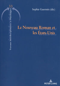 Le Nouveau Roman et les États-Unis