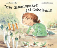 Dem Geméisgaart säi Geheimnis