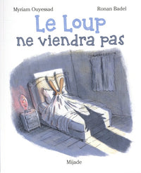 Le loup ne viendra pas