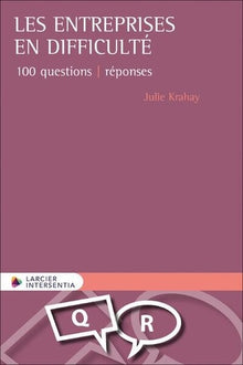 Les entreprises en difficulté - 100 questions réponses