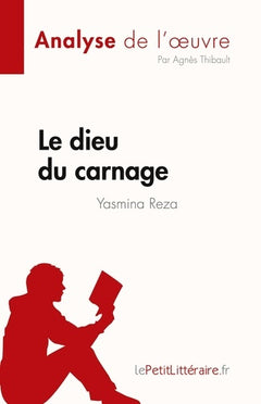 Le dieu du carnage de Yasmina Reza