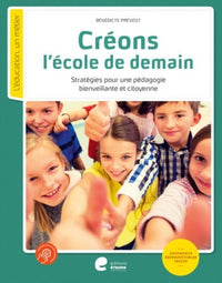 Créons l'école de demain