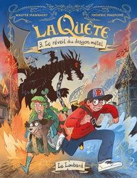 La Quête - Tome 3 - Le réveil du dragon-métal