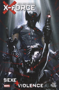 X-Force: Sex + violence