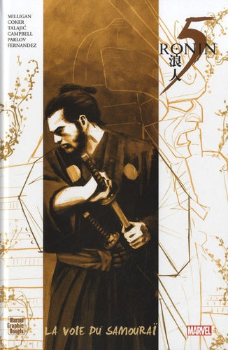 Cinq ronin: La voie du samouraï