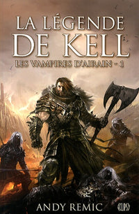 La légende de Kell