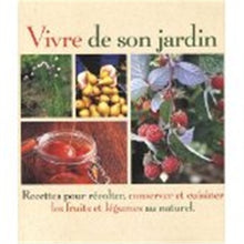 Vivre de son jardin