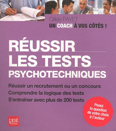 Reussir les tests psychotechniques