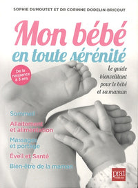 Mon bébé en toute sérénité