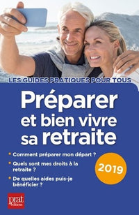 Préparer et bien vivre sa retraite