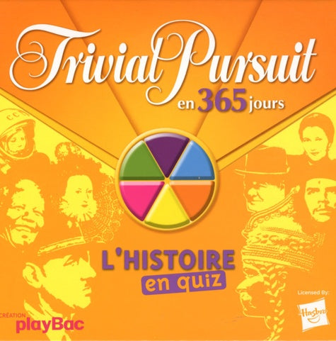 Trivial Pursuit en 365 jours - L'histoire en quiz