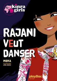 Rajani et l'amour de la danse