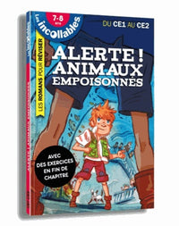 Alerte ! Animaux empoisonnés: Les romans pour réviser du CE1 au CE2