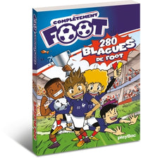 Complètement Foot - 100% blagues