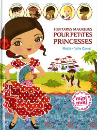 Minimiki - Histoires magiques pour petites princesses
