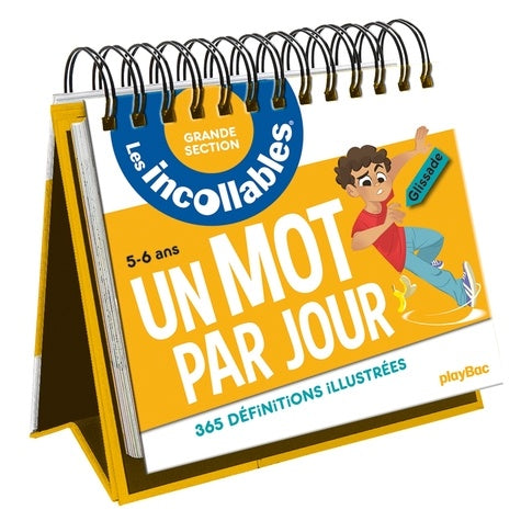 Les incollables - Un mot par jour - Grande Section - 5/6 ans