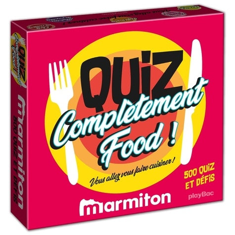 Boîte Quiz - Complètement Food - Marmiton: Vous allez vous faire cuisiner!