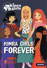 Kinra Girls - Kinra Girls Forever - Tome 26