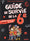 Guide de survie de la 6e