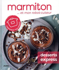 Marmiton et mon robot cuiseur - desserts express