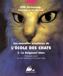 NOUVELLES AVENTURES DE L'ECOLE DES CHATS 3 BULGASSARI