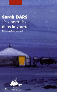 Des myrtilles dans la yourte