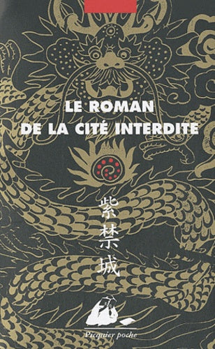Le Roman de la Cité Interdite - Intégral