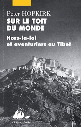 Sur le toit du monde