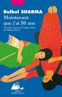 MAINTENANT QUE J'AI 50 ANS