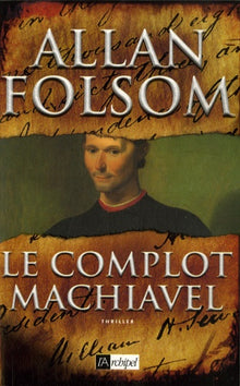 Le complot Machiavel