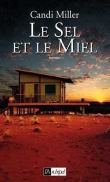 Le sel et le miel