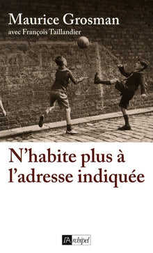 N habite plus à l adresse indiquée