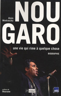 Nougaro, une vie qui rime à quelque chose